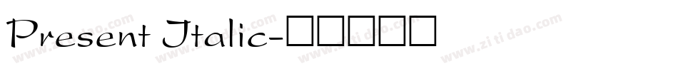 Present Italic字体转换